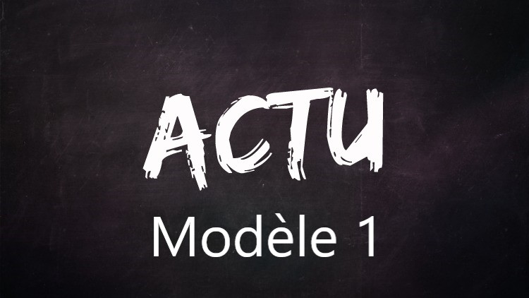 Modèles actu 1