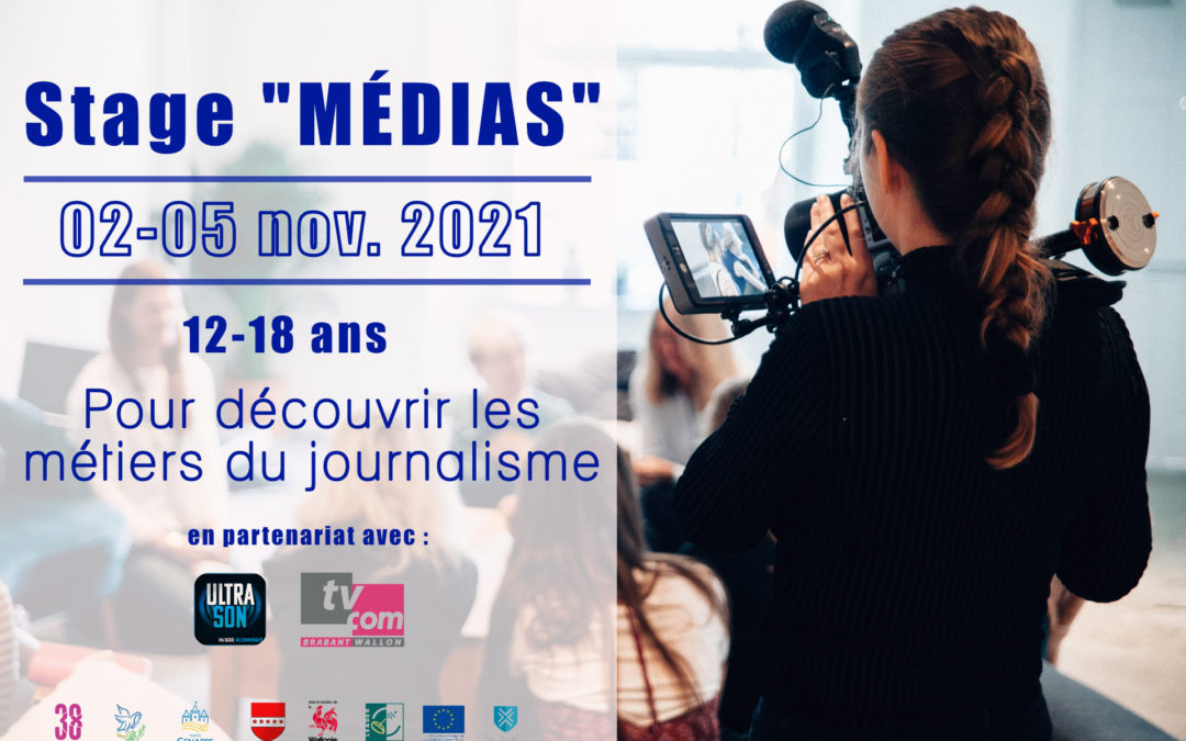 Stage “Médias” à Toussaint
